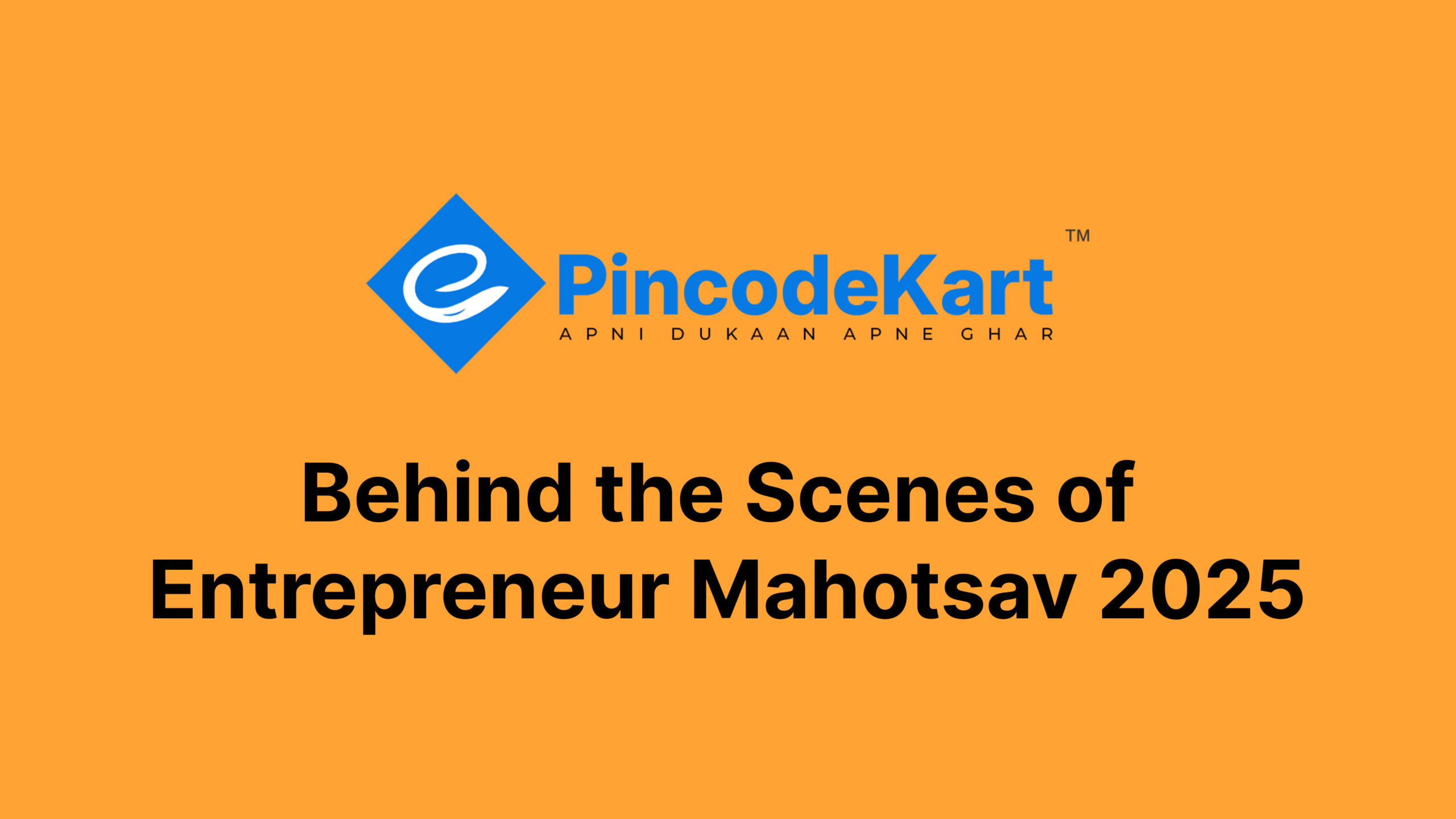 Behind the Scenes of Entrepreneur Mahotsav 2025